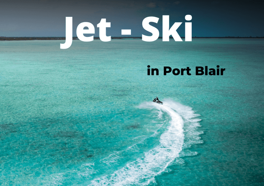 Jet Ski in Port Blair